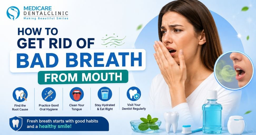 How to Get Rid of Bad Breath from Mouth: Causes, Remedies, and Effective Treatment